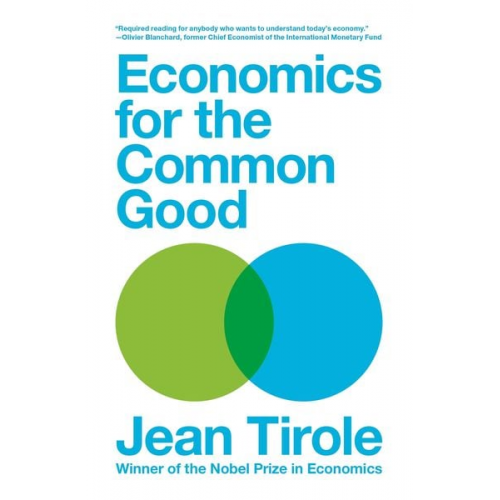 Jean Tirole - Economics for the Common Good