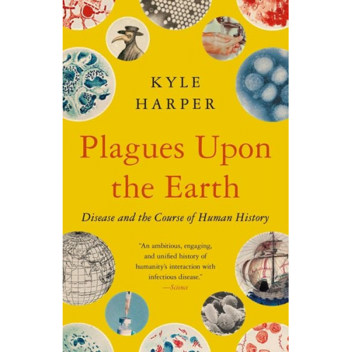 Kyle Harper - Plagues Upon the Earth