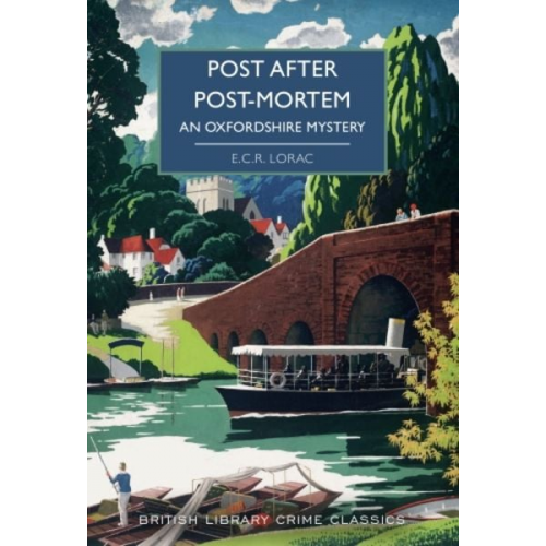 E.C.R Lorac - Post After Post-Mortem