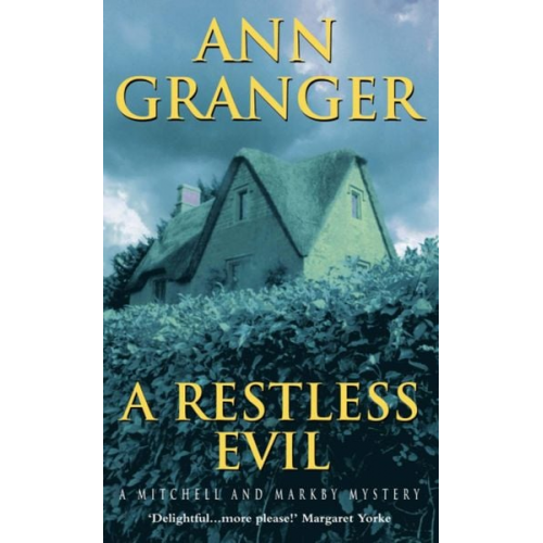 Ann Granger - A Restless Evil (Mitchell & Markby 14)