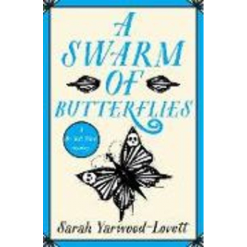 Sarah Yarwood-Lovett - A Swarm of Butterflies