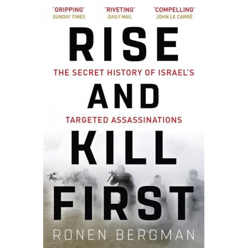 Ronen Bergman - Rise and Kill First