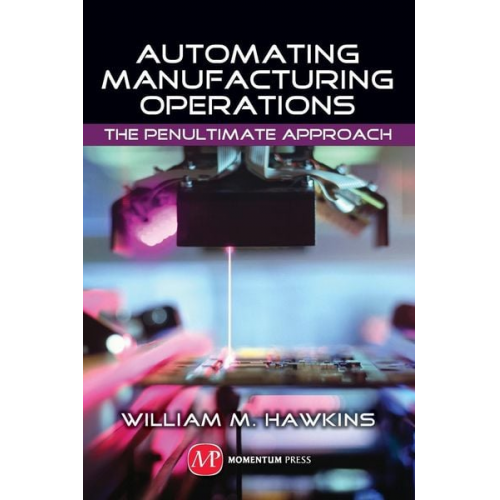 William M. Hawkins - Automating Manufacturing Operations