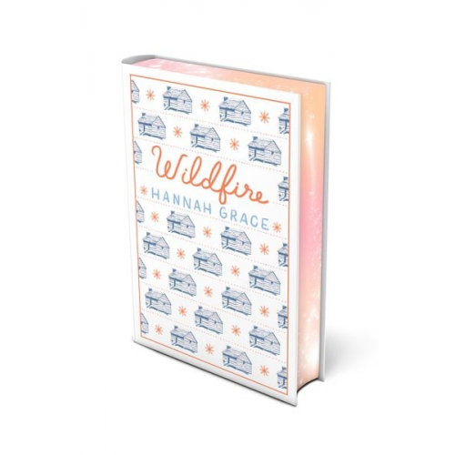 Hannah Grace - Wildfire: Deluxe Edition Hardcover
