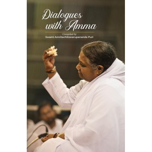 Amma - Dialogues With Amma