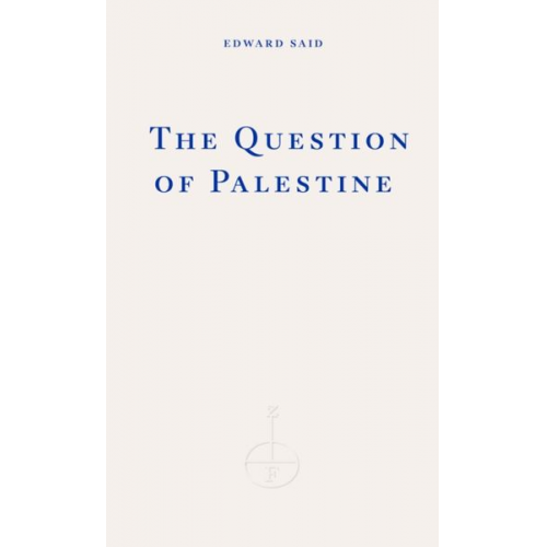 Edward W. Said - The Question of Palestine