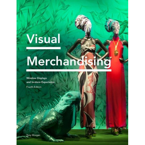 Tony Morgan - Visual Merchandising Fourth Edition