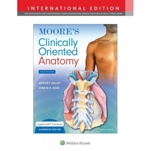 Arthur F. Dalley Anne M. R. Agur - Moore's Clinically Oriented Anatomy