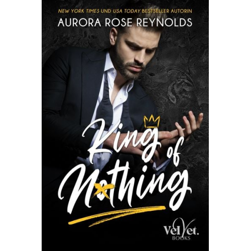 Aurora Rose Reynolds - King Of Nothing