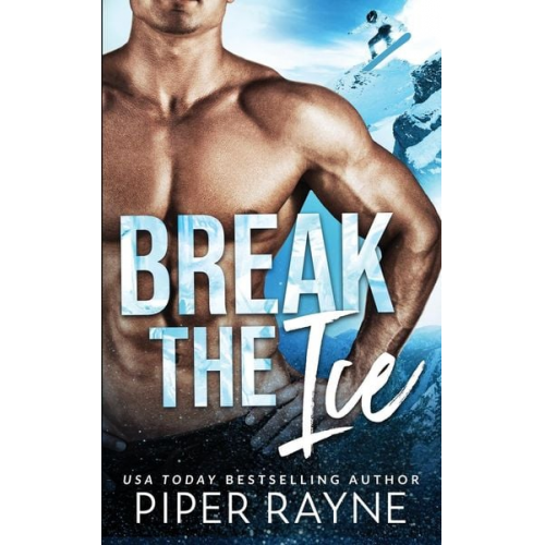 Piper Rayne - Break the Ice