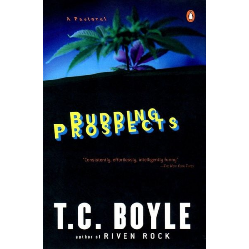 T. C. Boyle - Budding Prospects