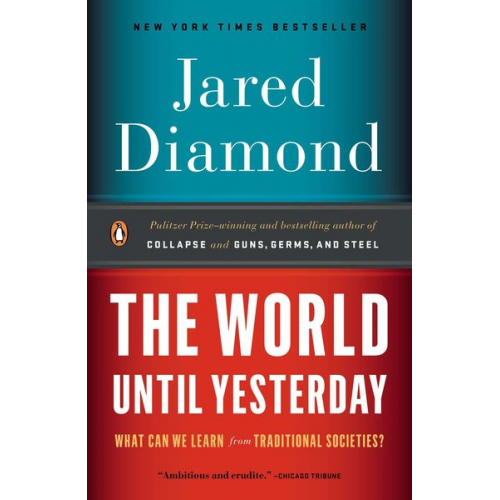 Jared Diamond - The World Until Yesterday