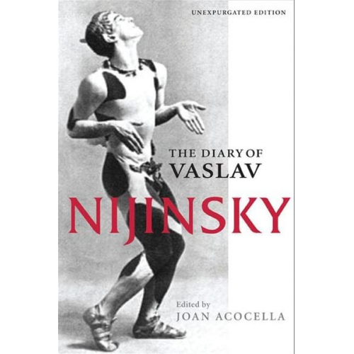 Vaslav Nijinsky - The Diary of Vaslav Nijinsky