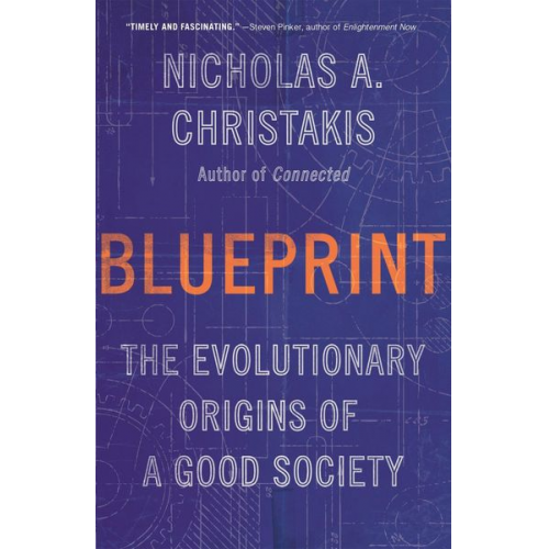 Nicholas A. Christakis - Blueprint