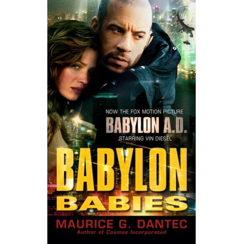 Maurice G. Dantec - Babylon Babies