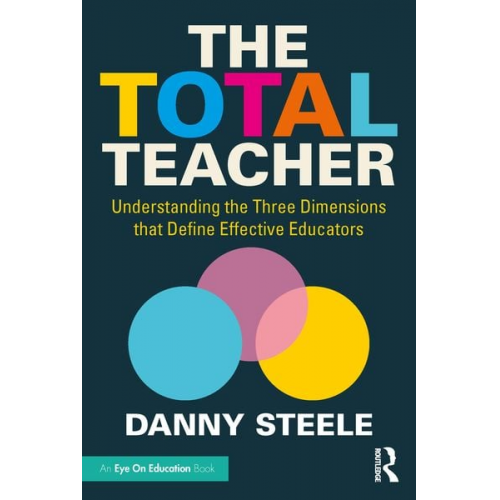 Danny Steele - The Total Teacher