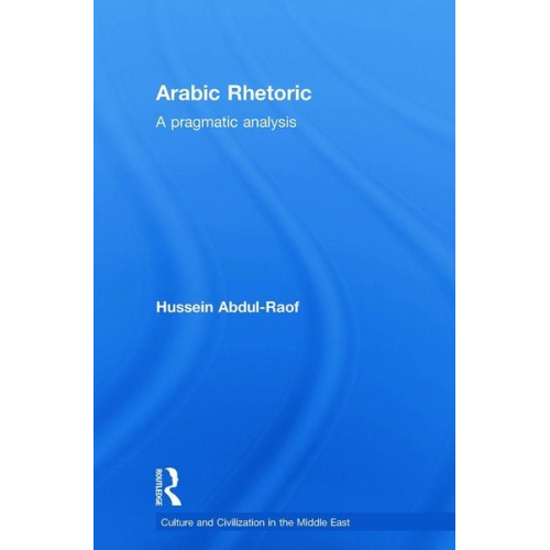 Hussein Abdul-Raof - Arabic Rhetoric