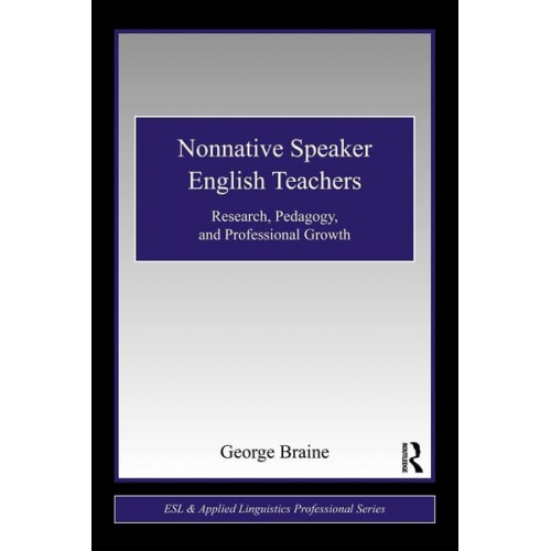 George Braine - Nonnative Speaker English Teachers