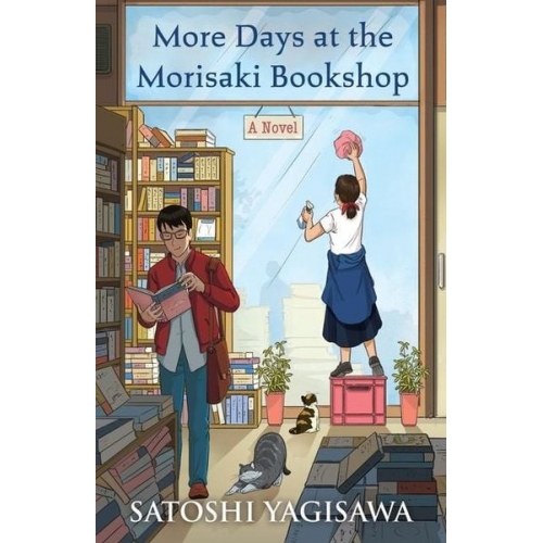 Satoshi Yagisawa - More Days at the Morisaki Bookshop