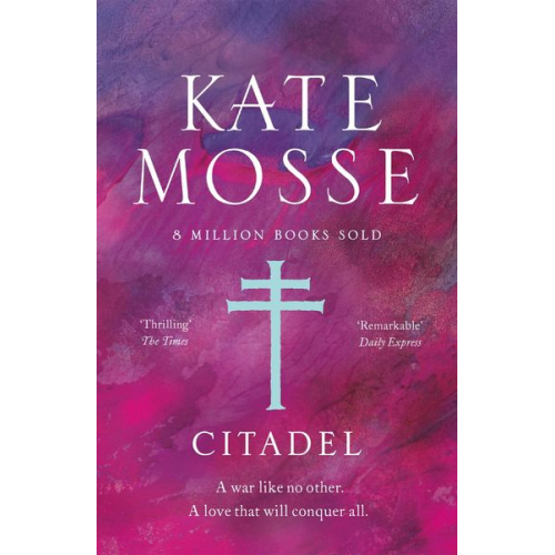 Kate Mosse - Citadel