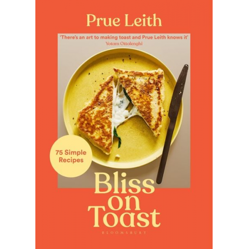 Prue Leith - Bliss on Toast