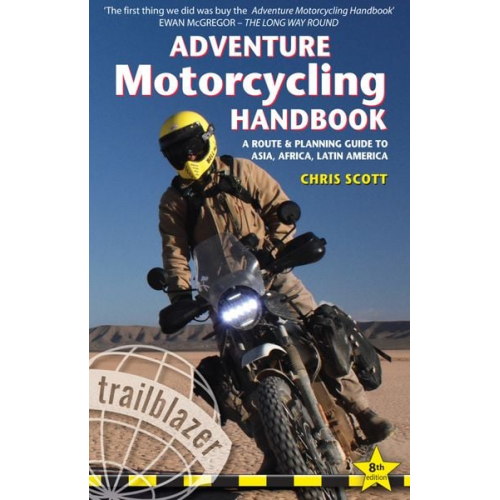 Chris Scott - Adventure Motorcycling Handbook