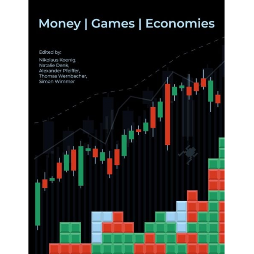 Walter Hötzendorfer - Money | Games | Economies