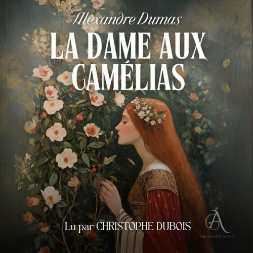 Alexandre Dumas (fils) Livres audio en français - La Dame aux Camélias - Livre Audio