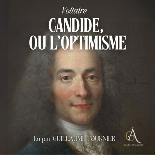 Voltaire Livres audio en français - Candide, ou l'Optimisme - Livre Audio