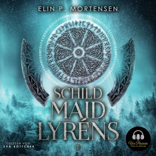 Elin P. Mortensen - Schildmaid Lyréns - Band 1: Epische Fantasy aus Norwegen, dem Land der nordischen Mythen und Sagen