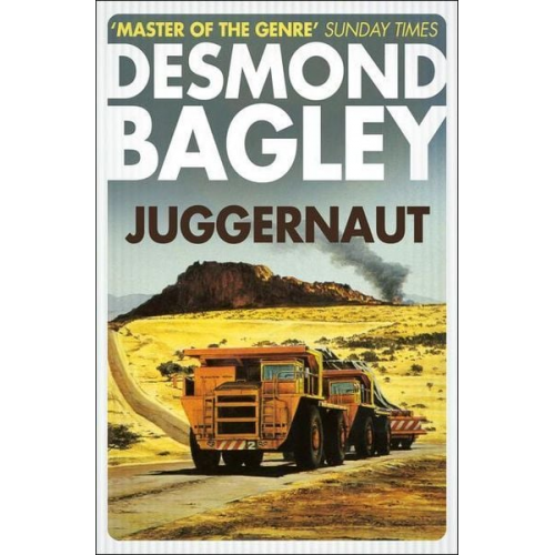 Desmond Bagley - Juggernaut