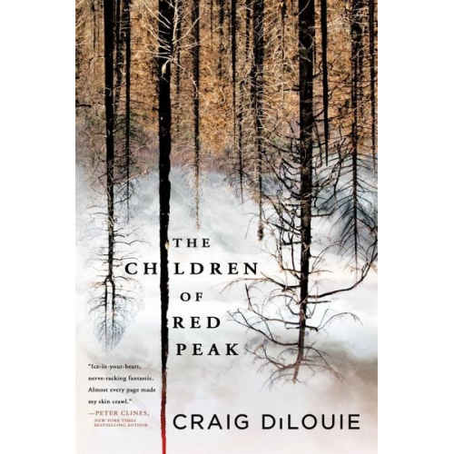 Craig DiLouie - The Children of Red Peak