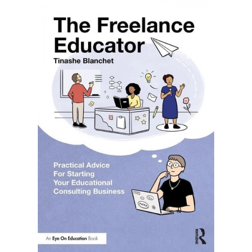 Tinashe Blanchet - The Freelance Educator