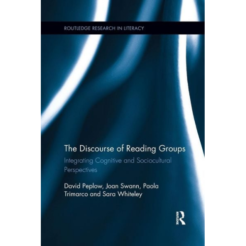 David Peplow Joan Swann Paola Trimarco - The Discourse of Reading Groups