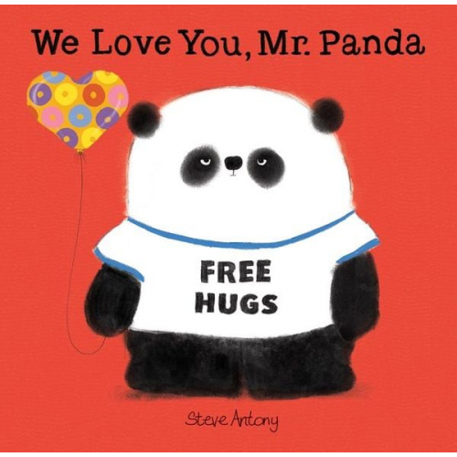 Steve Antony - We Love You, Mr. Panda