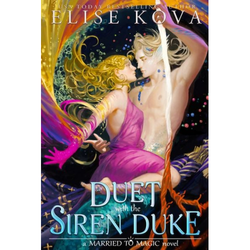 Elise Kova - A Duet with the Siren Duke