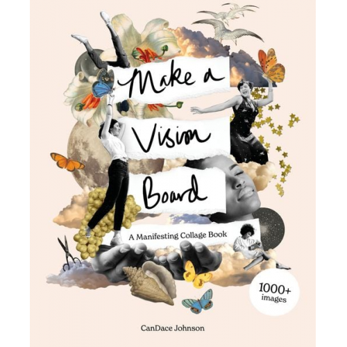 Candace Johnson - Make a Vision Board