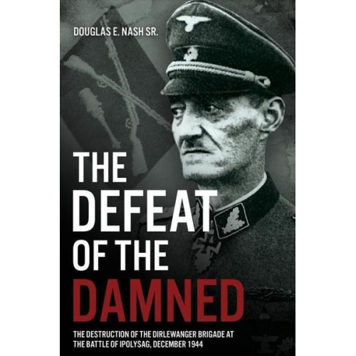 Douglas E Nash - The Defeat of the Damned