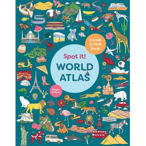 Megan McKean - Spot It! World Atlas