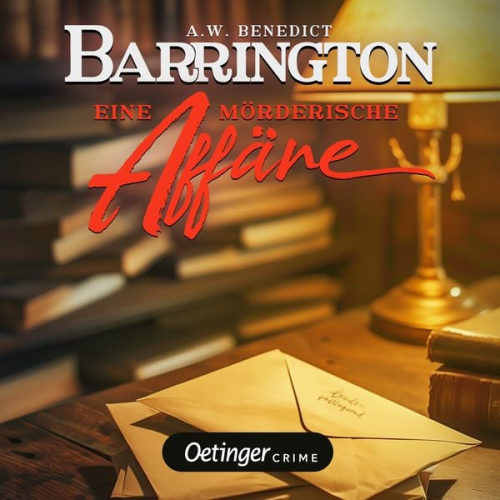 A. W. Benedict - Barrington 3. Eine mörderische Affäre