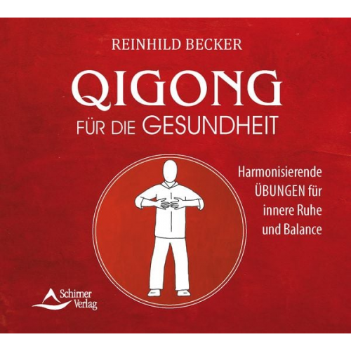 Reinhild Becker - Qigong für die Gesundheit