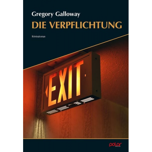 Gregory Galloway - Die Verpflichtung