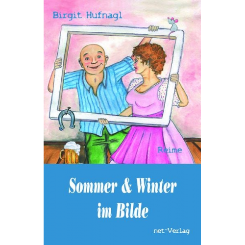 Birgit Hufnagl - Sommer & Winter im Bilde