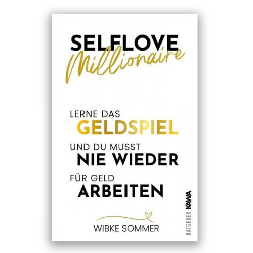 Wibke Sommer - Selflove Millionaire