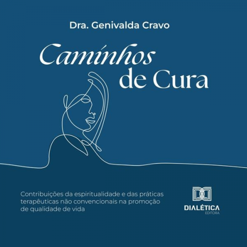 Dra. Genivalda Cravo - Caminhos de Cura