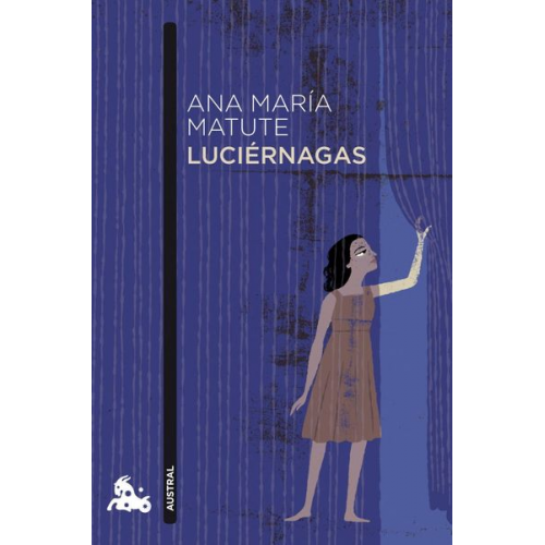 Ana María Matute - Luciérnagas