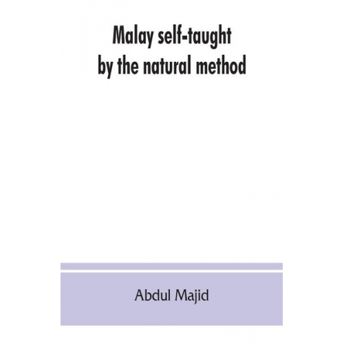 Abdul Majid - Malay self-taught by the natural method