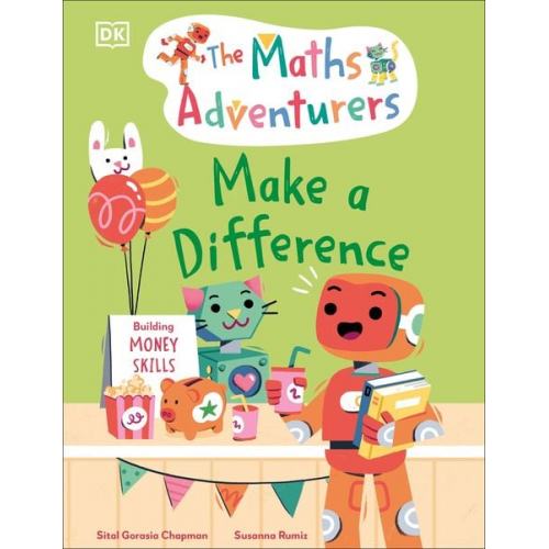 Sital Gorasia Chapman - The Maths Adventurers: Make a Difference