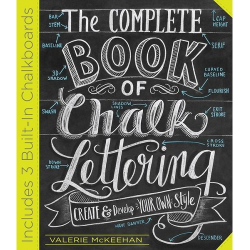 Valerie McKeehan - The Complete Book of Chalk Lettering