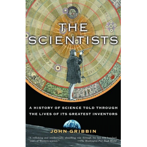 John Gribbin - The Scientists